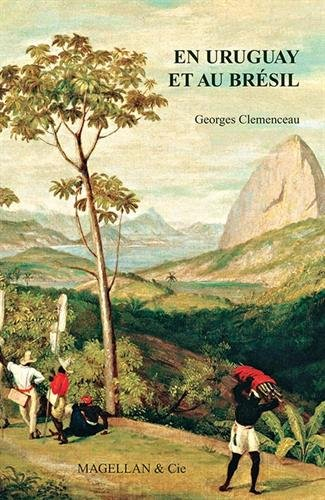 En Uruguay et au Brésil : récit