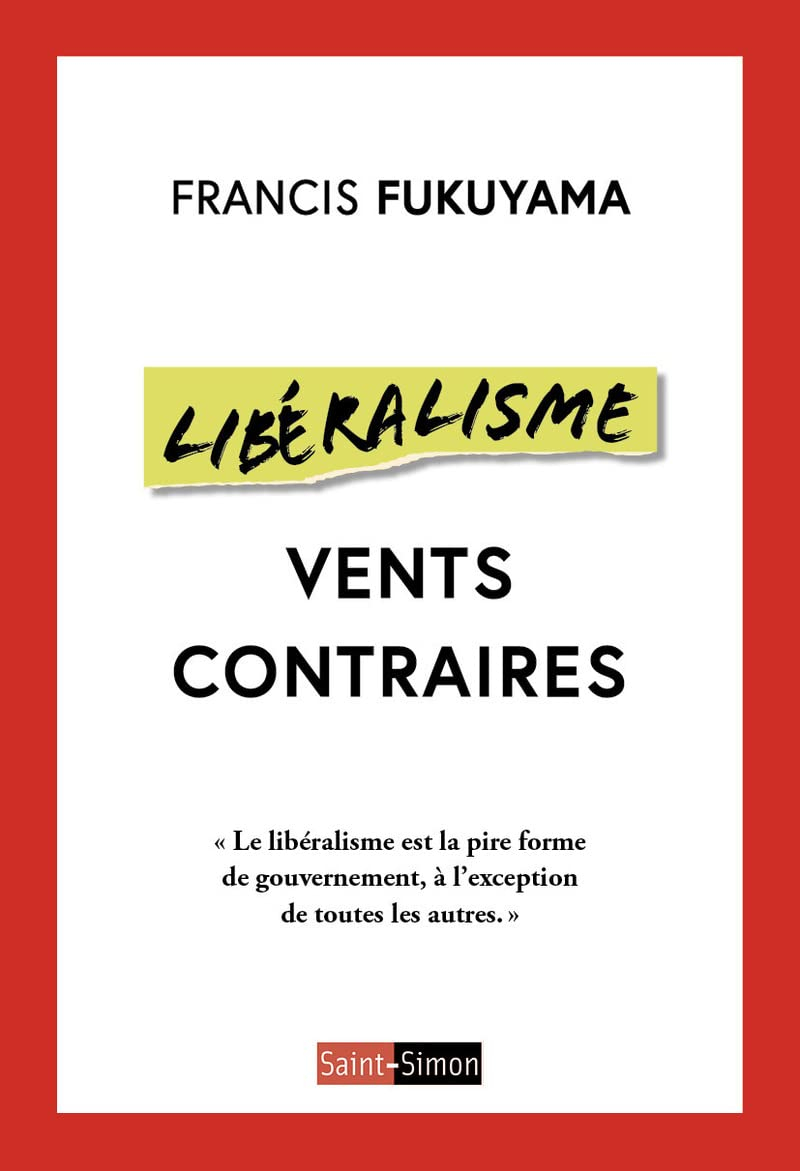 Libéralisme : vents contraires