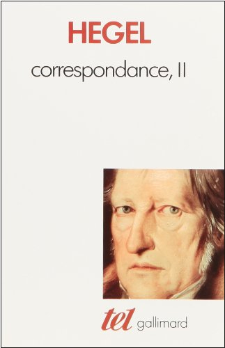 Correspondance. Vol. 2. 1813-1822