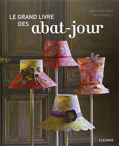 Le grand livre des abat-jour