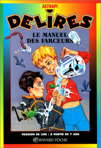 le manuel des farceurs