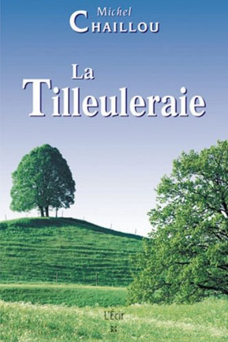 La Tilleuleraie