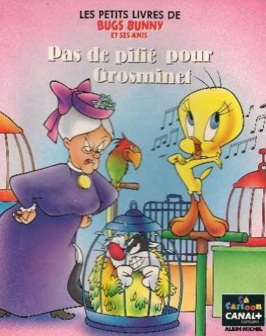 Pas de pitié pour Grosminet