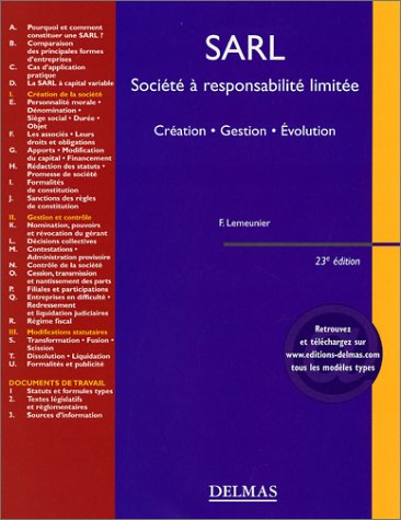 SARL, société à responsabilité limitée : création, gestion, évolution