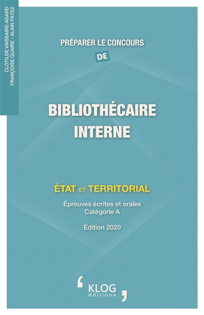 Préparer le concours de bibliothécaire interne : Etat et territorial : épreuves écrites et orales, c