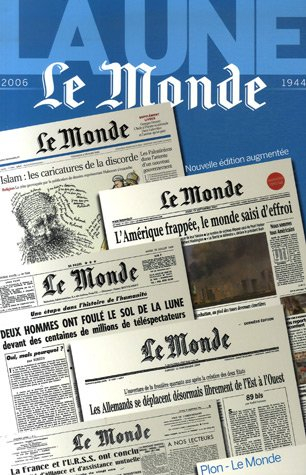 La une du Monde : 2006-1944