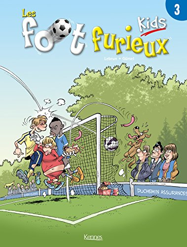 Les foot furieux kids. Vol. 3