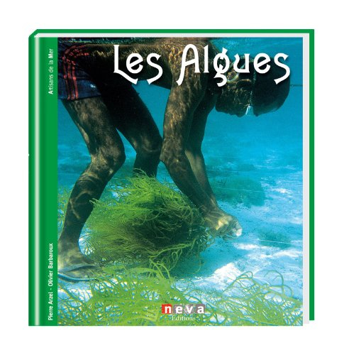 Les algues : produits, saveurs et santé de la mer