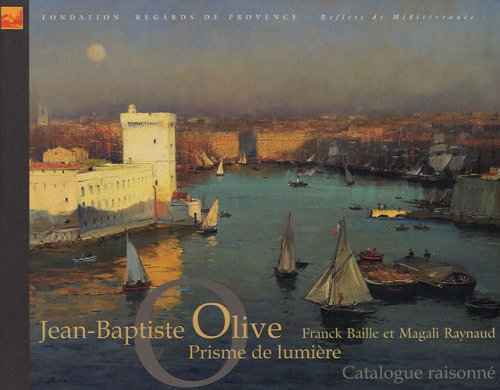 Jean-Baptiste Olive : prisme de lumière