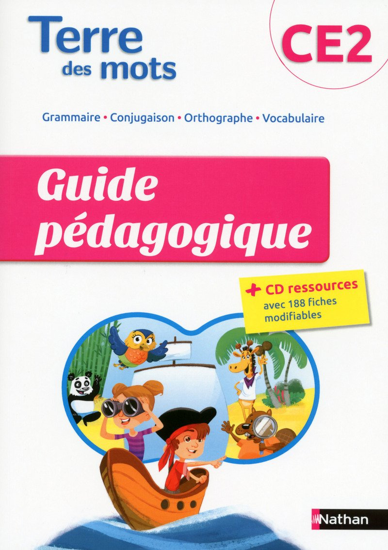 Terre des mots, CE2 : guide pédagogique