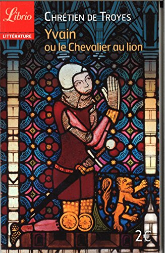 Yvain ou Le chevalier au lion