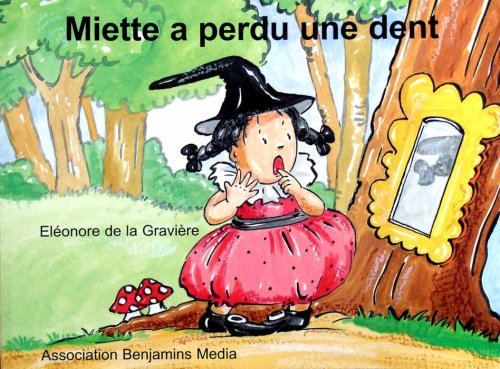 Miette a perdu une dent