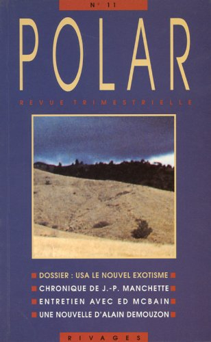 Polar, n° 11. USA, le nouvel exotisme