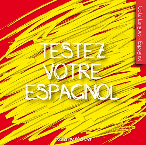 Testez votre espagnol