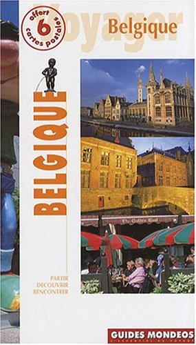Belgique : Bruxelles, Gand, Bruges