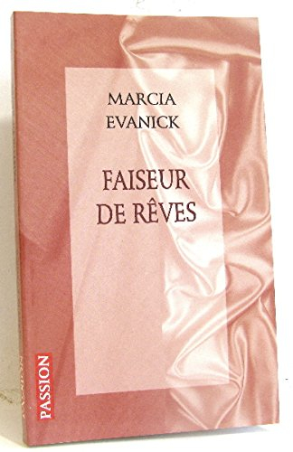 faiseur de reves
