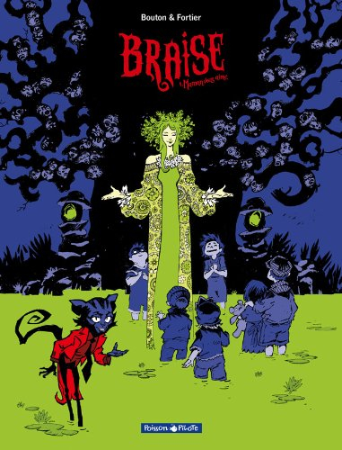 Braise. Vol. 1. Maman vous aime