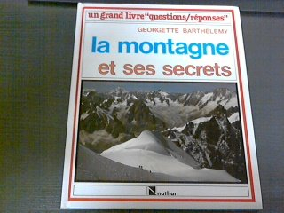 Les Montagnes et leurs secrets