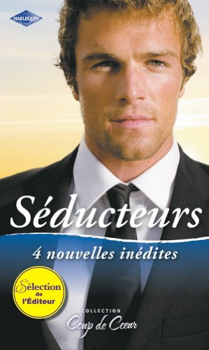 Séducteurs : 4 nouvelles inédites