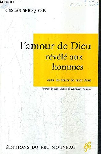 L'Amour de Dieu révélé aux hommes