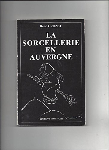 la sorcellerie en auvergne