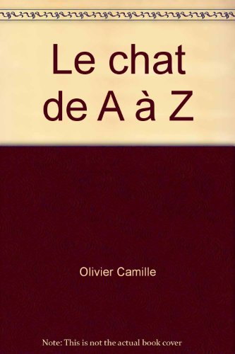Le chat de A à Z