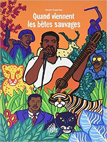 Quand viennent les bêtes sauvages