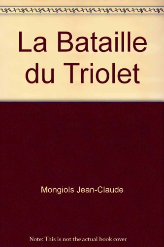 la bataille du triolet