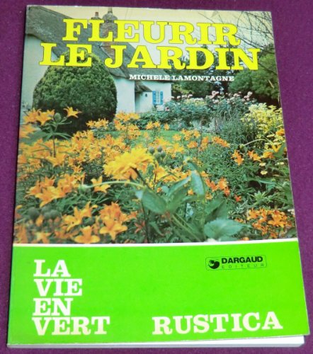fleurir le jardin