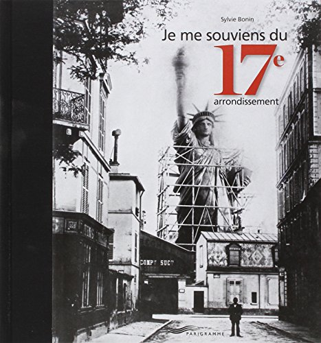 Je me souviens du 17e arrondissement