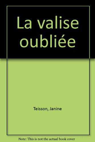 La valise oubliée