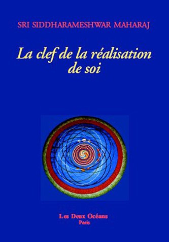 La clef de la réalisation de soi