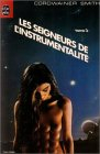 les seigneurs de l'instrumentalité, tome 3 : la mère hitton et ses chatons et autres récits