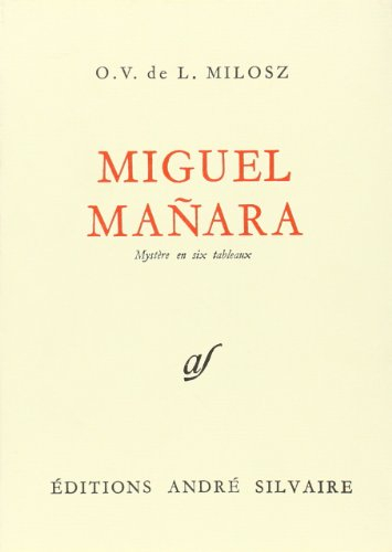 oeuvre compléte (non massicoté), tome iii : miguel manara, mystère en six tableau - faust, traductio