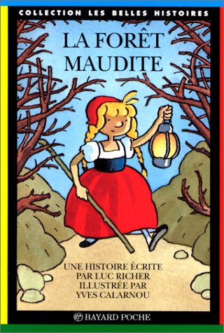 La forêt maudite