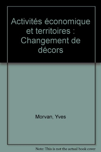 Activités économiques et territoires : changement de décor