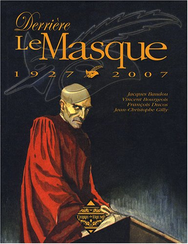 Derrière le masque