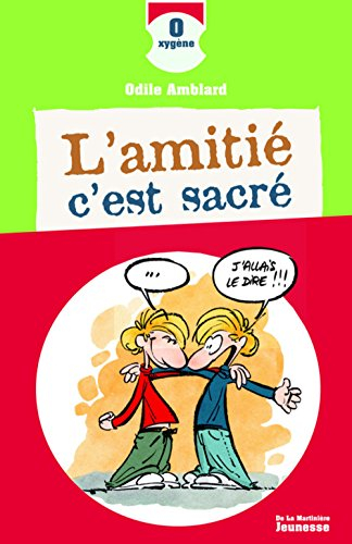 L'amitié, c'est sacré !