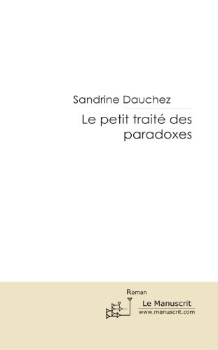 le petit traite des paradoxes