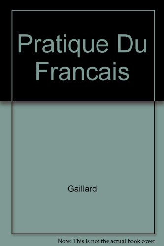 pratique du français de a à z