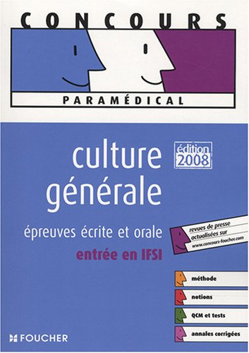 Culture générale : épreuves écrite et orale : entrée en IFSI