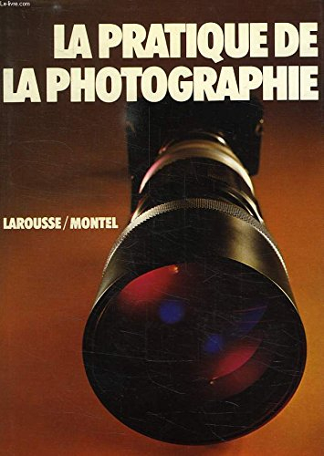 la pratique de la photographie