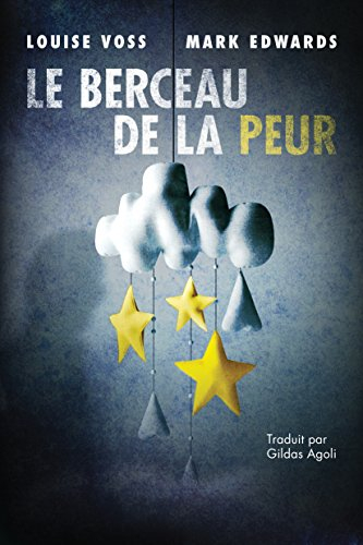 Le Berceau de la peur