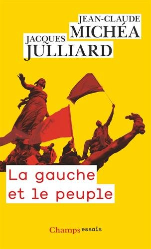 La gauche et le peuple : lettres croisées