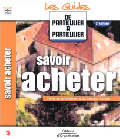 Savoir acheter