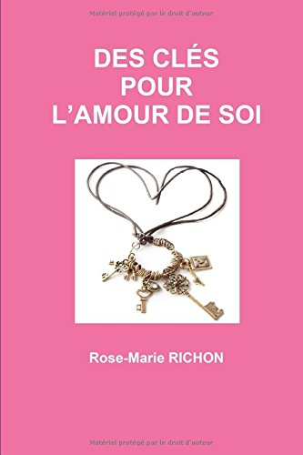 des clés pour l'amour de soi