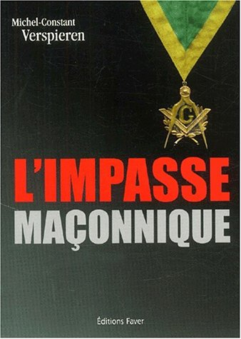 l'impasse maçonnique