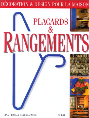 Décoration et design pour la maison : placards et rangements