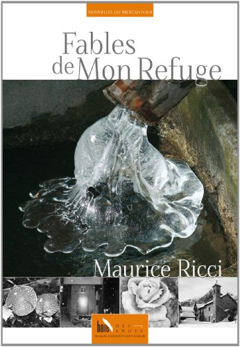 Fables de mon refuge : nouvelles du Mercantou