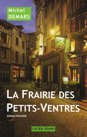La frairie des Petits-Ventres